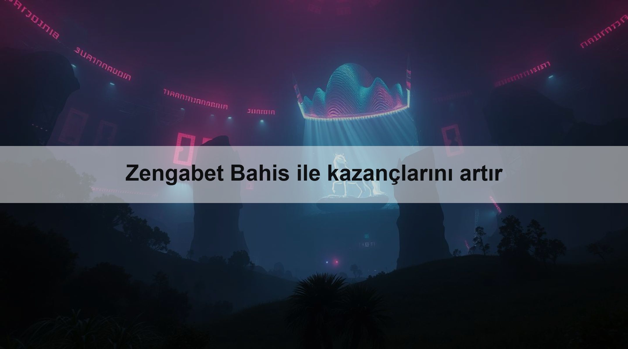 Zengabet Bahis ile kazançlarını artır